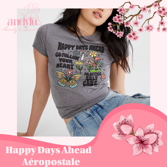 ✨ Camisa Happy Days Ahead ✨